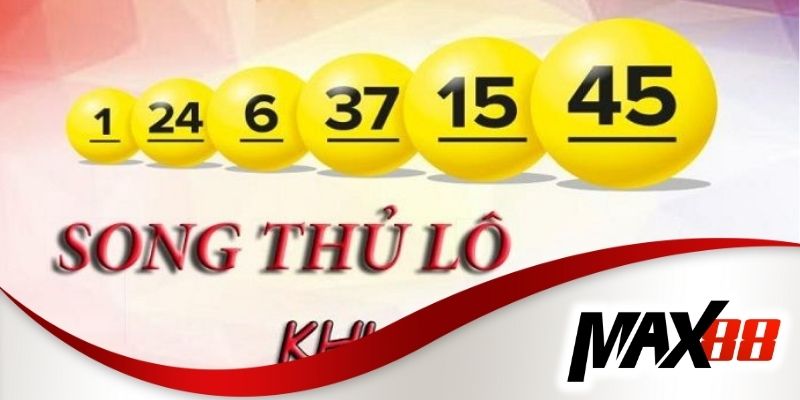 Khái niệm về song thủ lô nuôi khung 2 ngày 